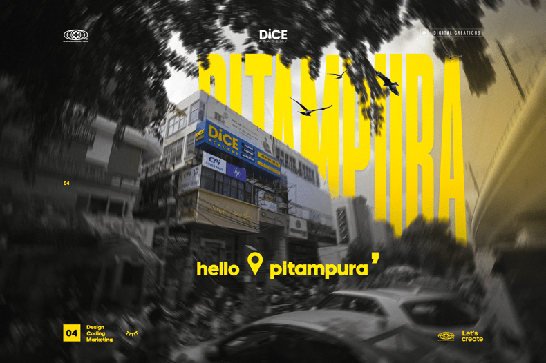 DICE ACADEMY NOW IN PITAMPURA, DELHI